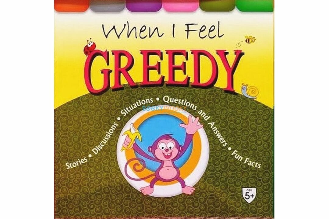 When I Feel Greedy – – Booky Wooky