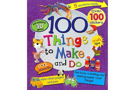 100 Things To Make And Do 9781445404738 cover page