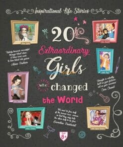 20 Extraordinary Girls Who Changed the World 9789388384582 (1)