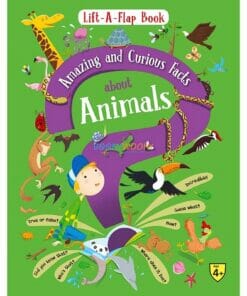 Lift A Flap Book Amazing Curious Facts about Animals 9788184996920 cover pagejpg
