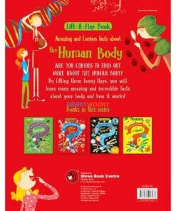 Lift A Flap Book Amazing & Curious Facts about the Human Body back page