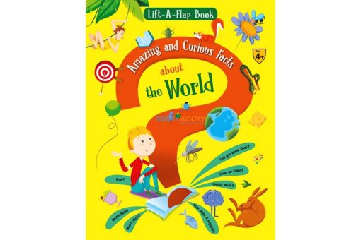 Lift A Flap Book Amazing Curious Facts about the World 9788184996951 cover page