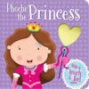Phoebe the Princess 9781789055726 1