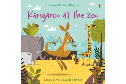Kangaroo at the Zoo Usborne Phonics Readers 9781409580447 cover
