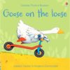 Goose on the Loose Usborne Phonics Readers 9781474970181jpg