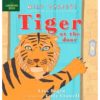 Tiger at the Door Wild Things 9781408179369jpg