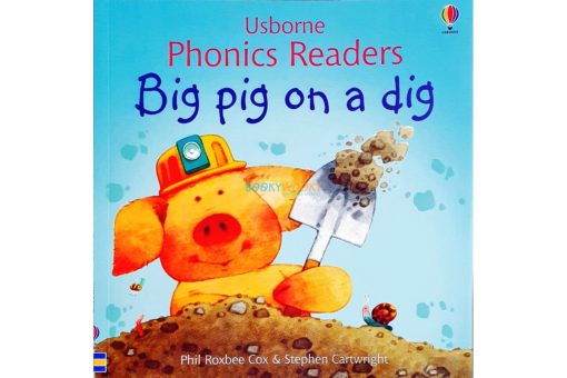Big Pig on a Dig Usborne Phonics Readers cover
