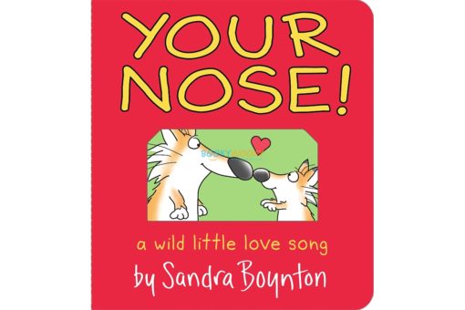 Your Nosy By Sandra Boynton coverjpg