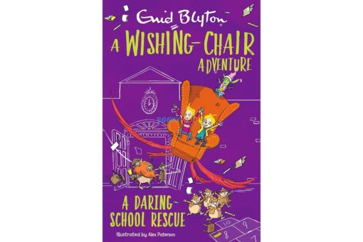 A Wishing Chair Adventure A Daring School Rescue coverjpg