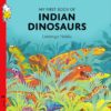 My First Book of Indian Dinosaurs Pratham Level 2 cover