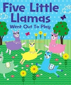 Five Little Llamas Went Out to Play BoardBook 9781648332333