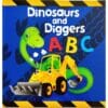 Dinosaurs and Diggers ABC 9781648330087