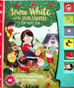 Snow White and the Seven Dwarves A Story Sound Book