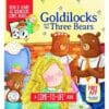 Goldilocks and the Three Bears A Come to Life Book 9781949679113