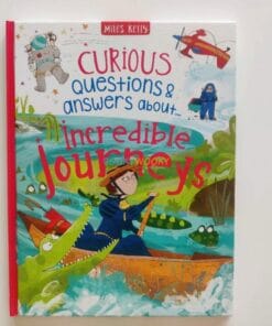 Curious Questions Answers About Incredible Journeys 9781789897104