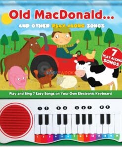 Old MacDonald Other Play Along Songs Keyboard Sound Book 9780755407828