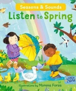 Seasons and Sounds Listen to Spring 9781915167095