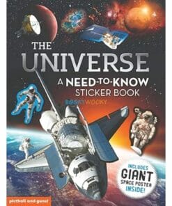 The Universe A Need-to-know Sticker Book 9781909763586