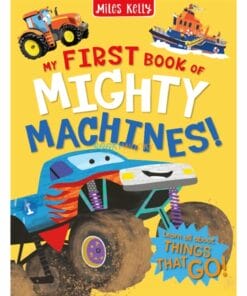 My First Book of Mighty Machines 9789395453271