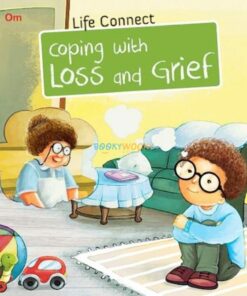 Coping with Loss and Grief Life Connect 9789386410337