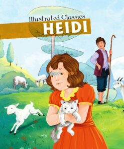 Heidi Illustrated Classics 9789386410092