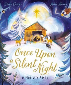 Once Upon a Silent Night A Nativity Story 9781408896921