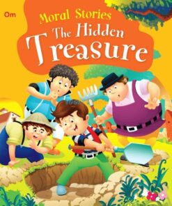 The Hidden Treasure Moral Stories 9789385252334