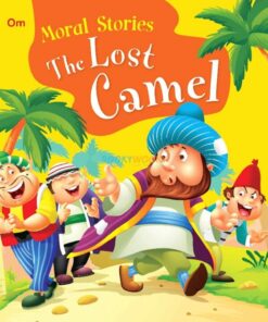The Lost Camel Moral Stories 9789385252297