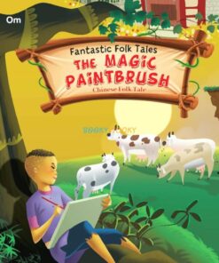 The Magic Paintbrush Fantastic Folktales 9789382607946