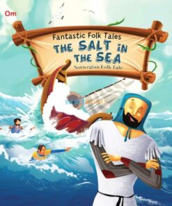 The Salt in the Sea Fantastic Folktales 9789382607977