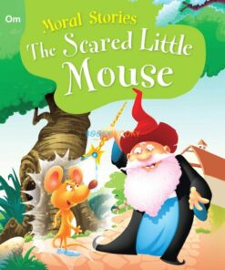The Scared Little Mouse Moral Stories 9789385252303