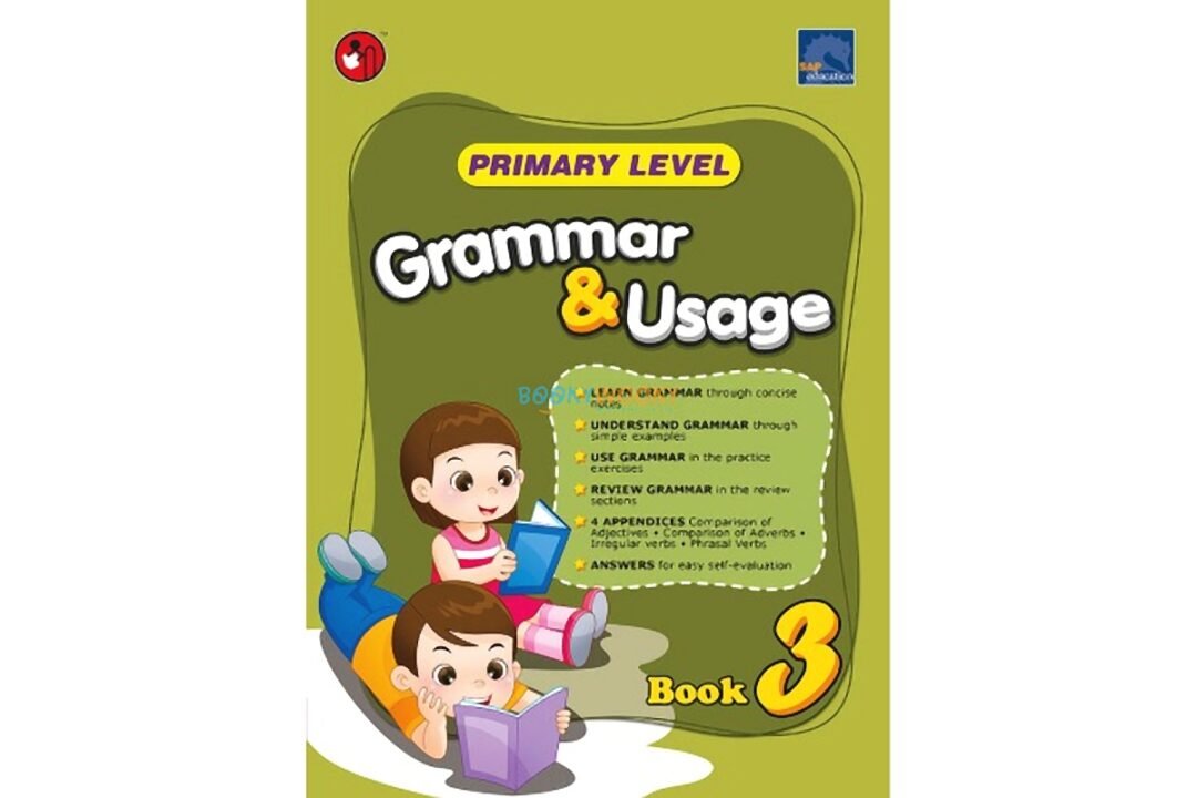 SAP Grammar Usage Primary Level Book 3 9788184998757 SAP Grammar Usage Primary Level Book 3 9788184998757