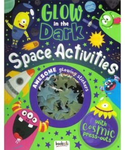 Glow in the Dark Space Activities 9781787728530