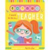 I Want to be a Teacher 9781839239434