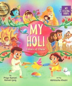 My Holi Colours of Cheer 9781953384324