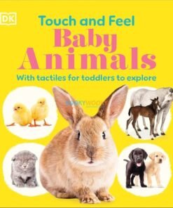 Touch and Feel Baby Animals 9780241704837