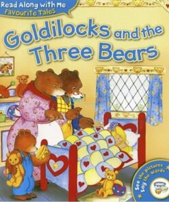 Read Along with Me Favourite Tales Goldilocks and the Three Bears 9781782705284