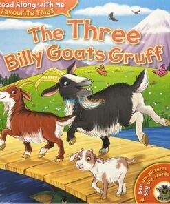 Read Along with Me Favourite Tales The Three Billy Goats Gruff 9781782705260